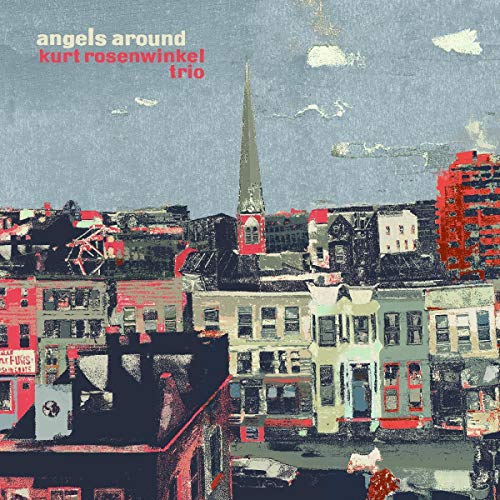 KURT ROSENWINKEL TRIO - ANGELS AROUND (VINYL)