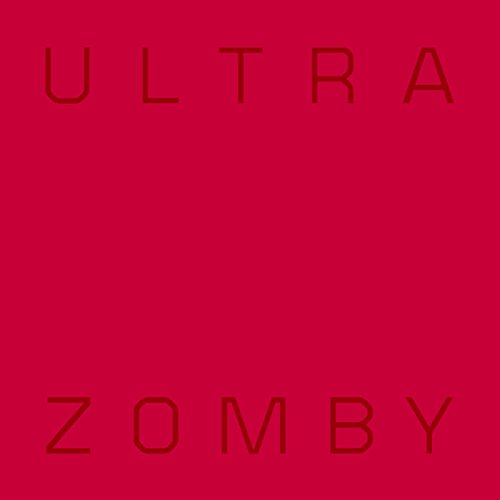 ZOMBY - ULTRA (VINYL)