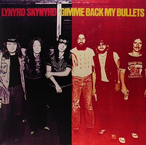 LYNYRD SKYNYRD - GIMME BACK MY BULLETS (180 GRAM AUDIOPHILE VINYL/LIMITED EDITION)