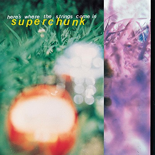 SUPERCHUNK - HERE'S WHERE THE STRINGS COME IN (VINYL)