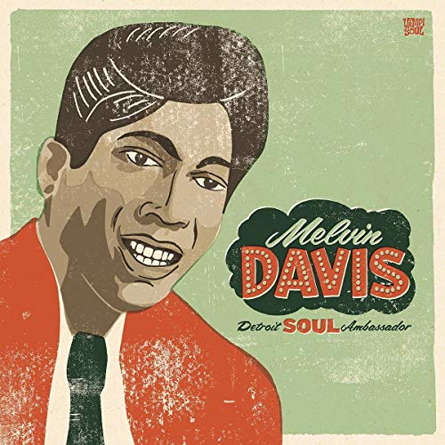 DAVIS,MELVIN - DETROIT SOUL AMBASSADOR (CD)