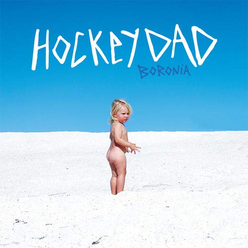 HOCKEY DAD - BORONIA (CD)