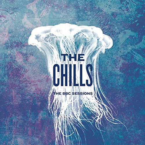 CHILLS - BBC SESSIONS (CD)