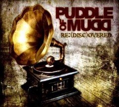 PUDDLE OF MUDD - RE:(DISC)OVERED (CD)