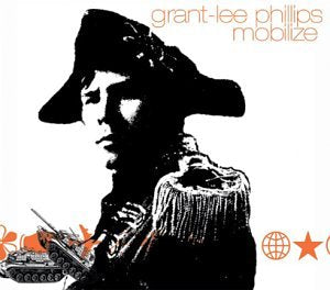 PHILLIPS,GRANT-LEE - MOBILIZE (CD)