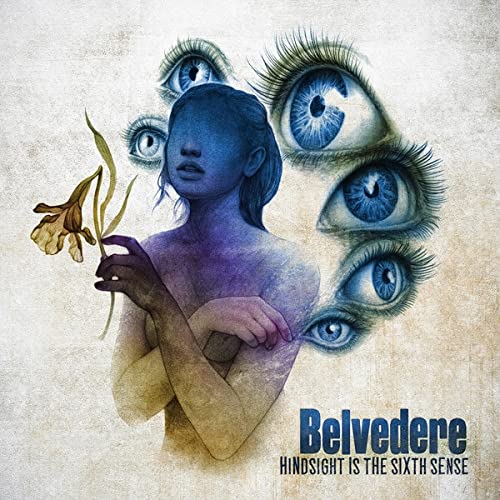 BELVEDERE - HINDSIGHT IS THE SIXTH SENSE (CD)