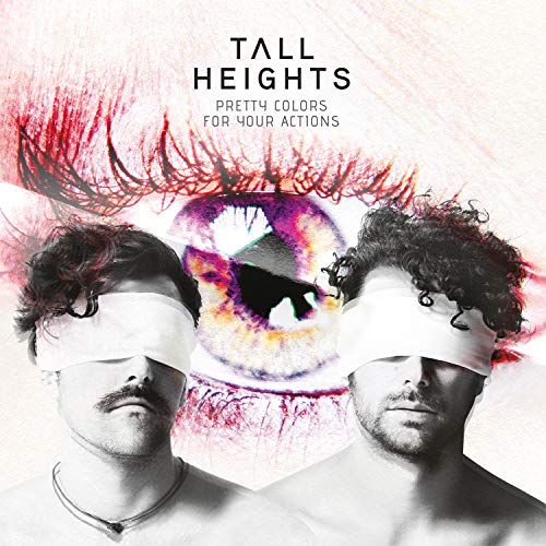 TALL HEIGHTS - PRETTY COLORS FOR YOUR ACTIONS [180 GM LP VINYL]