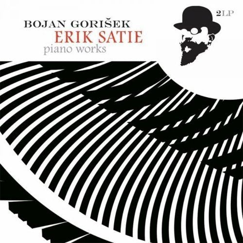 GORISEK,BOJAN - SATIE: PIANO WORKS (180G) (VINYL)