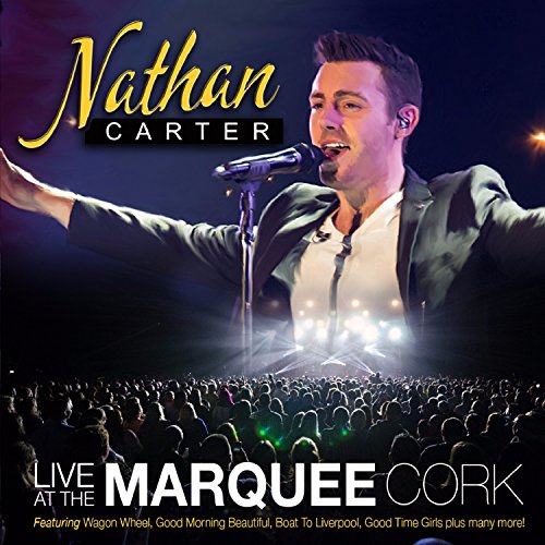 NATHAN CARTER - NATHAN CARTER (LIVE AT THE MARQUEE CORK) (CD)