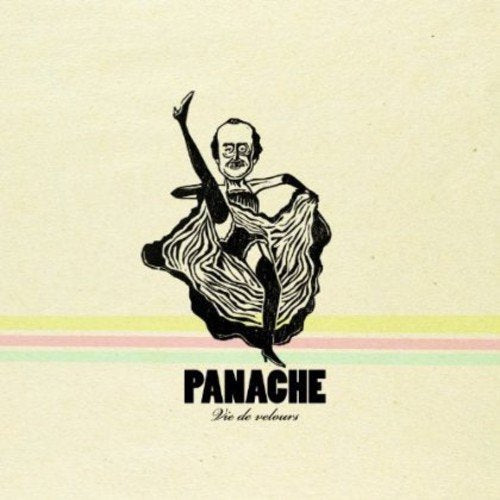 PANACHE - VIE DE VELOURS (CD)