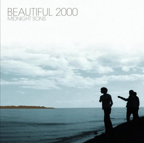 BEAUTIFUL 2000 - MIDNIGHT SONS (CD)