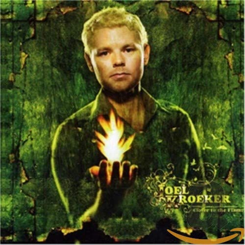 KROEKER,JOEL - CLOSER TO THE FLAME (CD)