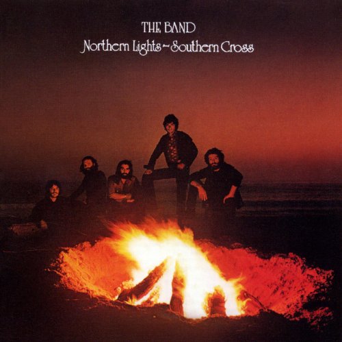 BAND  - NORTHERN LIGHTS-SOUTHERN CROSS (REMASTER