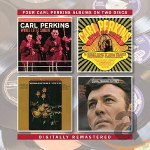 PERKINS,CARL - WHOLE LOTTA SHAKIN/KING OF ROCK/GREATEST HITS/ON TOP (REMASTERED) (CD)