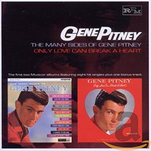 GENE PITNEY - MANY SIDES OF GENE PITNEY / ONLY LOVE CAN BREAK (CD)