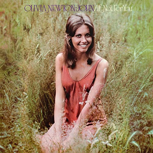 OLIVIA NEWTON-JOHN - IF NOT FOR YOU (VINYL)