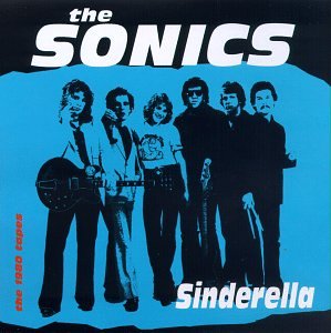 SONICS - SINDERELLA (CD)