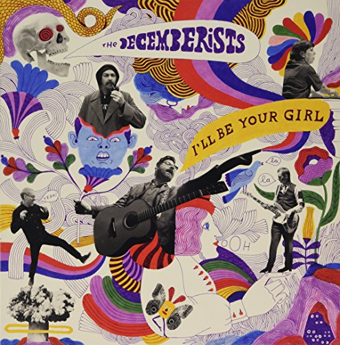 THE DECEMBERISTS - I'LL BE YOUR GIRL (VINYL)