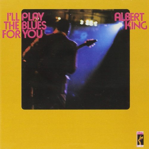 KING, ALBERT - I'LL PLAY THE BLUES FOR YOU (STAX REMASTERS)