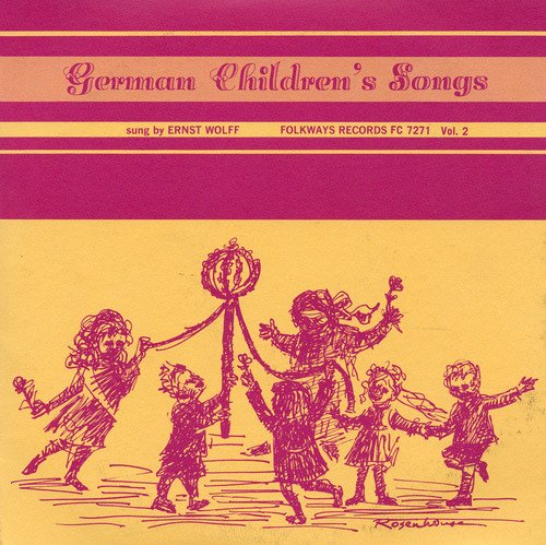 ERNST WOLFF - GERMAN CHILDREN'S SONGS, VOL. 2 (CD)