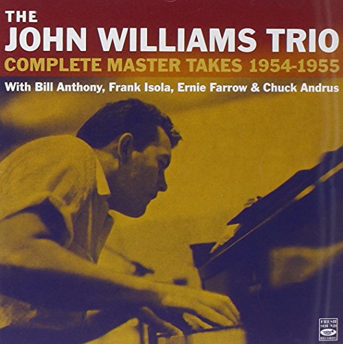 WILLIAMS TRIO,JOHN - COMPLETE MASTER TAKES 1954-1955 (CD)