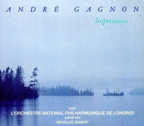 ANDRE GAGNON - IMPRESSIONS (CD)