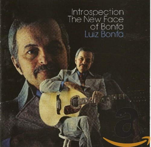 BONFA, LUIZ - INTROSPECTION/THE NEW FACE OF BONFA (CD)