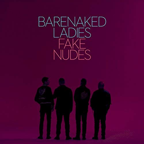 BARENAKED LADIES - FAKE NUDES (VINYL)