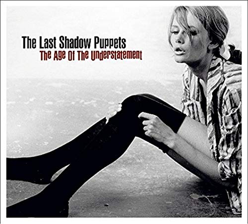 LAST SHADOW PUPPETS - AGE OF UNDERSTATEMENT (VINYL)