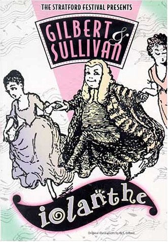 GILBERT & SULLIVAN: IOLANTHE