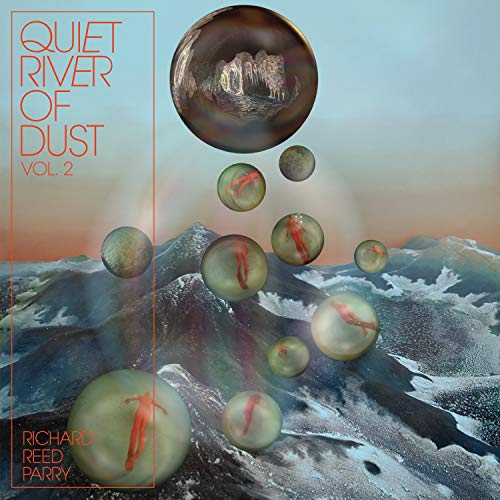 PARRY, RICHARD REED - QUIET RIVER OF DUST VOL. 2 (CD)