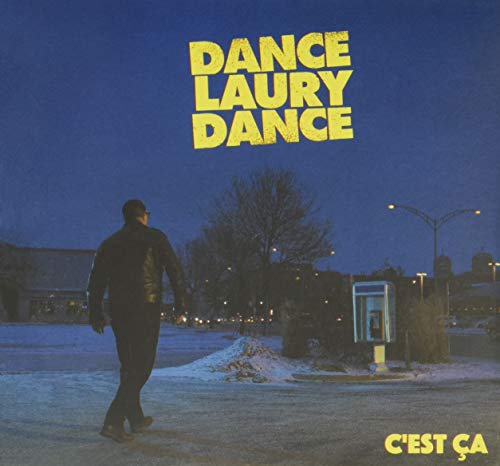 DANCE LAURY DANCE - C'EST A (CD)