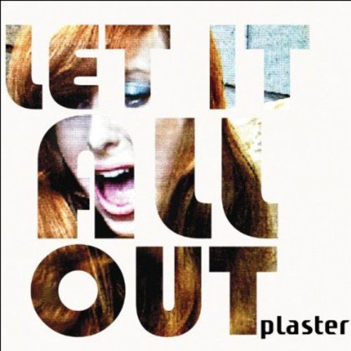 PLASTER - LET IT ALL OUT (CD)