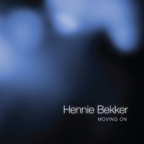 HENNIE BEKKER - MOVING ON (CD)