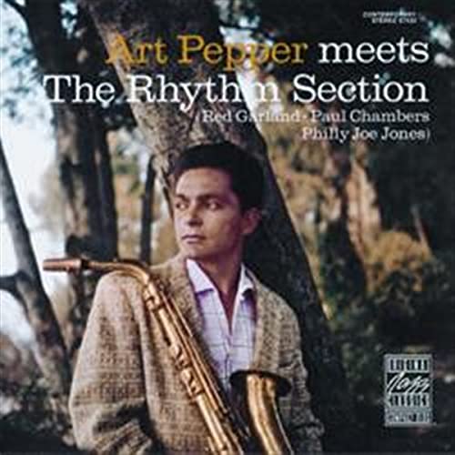 PEPPER, ART - ART PEPPER MEETS THE RHYTHM SECTION