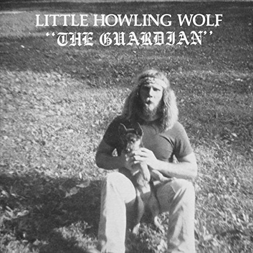 LITTLE HOWLIN' WOLF - THE GUARDIAN (REISSUE) (VINYL)