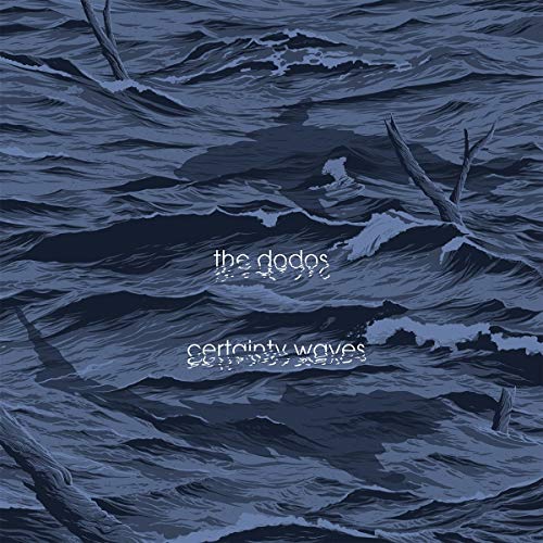 DODOS - CERTAINTY WAVES (CD)