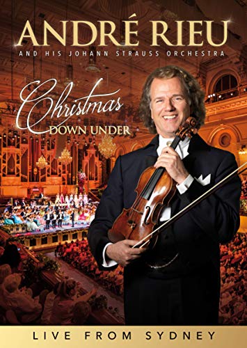 RIEU,ANDRE; JOHANN STRAUSS ORCHESTRA - CHRISTMAS DOWN UNDER - LIVE FROM SYDNEY