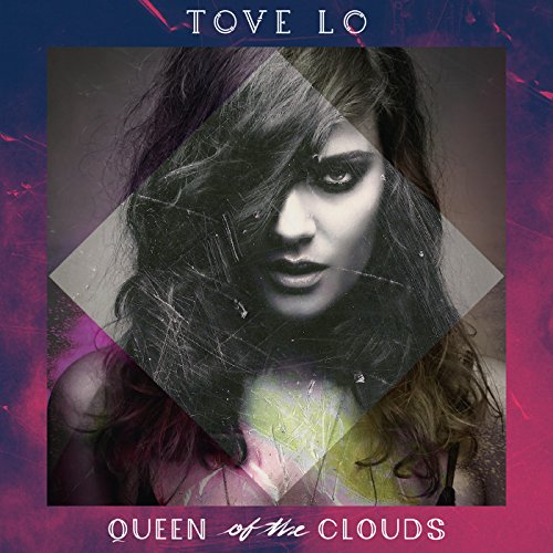 TOVE LO - QUEEN OF THE CLOUDS (VINYL)