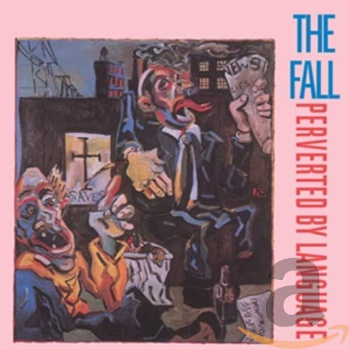 FALL - PERVERTED BY LANGUAGE (CD)