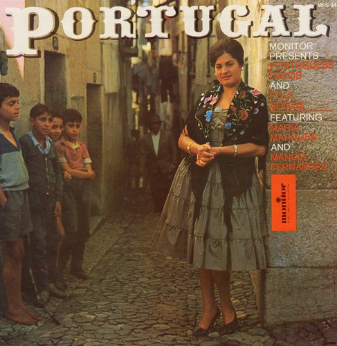MARIA MARQUES - PORTUGAL: PORTUGUESE FADOS AND FOLK SONGS (CD)