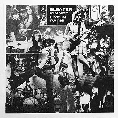 SLEATER-KINNEY - LIVE IN PARIS (CD)