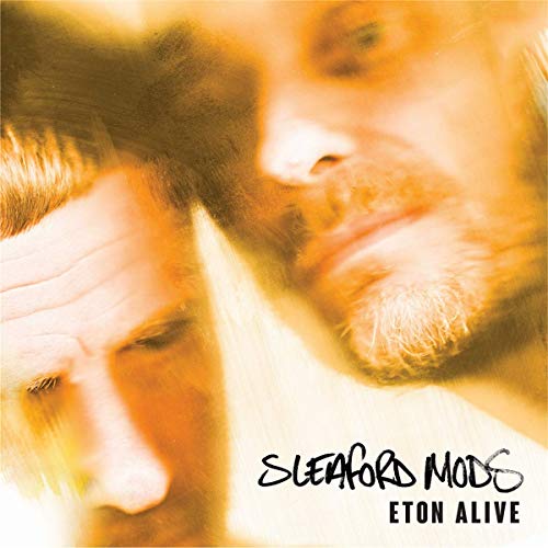 SLEAFORD MODS - ETON ALIVE (VINYL)