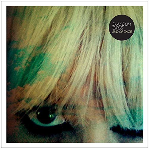 DUM DUM GIRLS - END OF DAZE (CD)