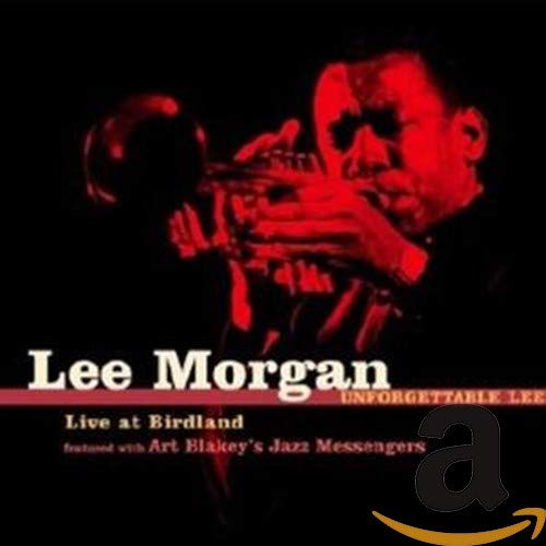 MORGAN,LEE - UNFORGETTABLE LEE (CD)