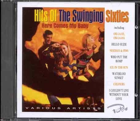 VARIOUS ARTISTS - HITS OF THE SWINGING SIXTIES (CD)