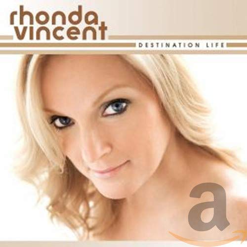 VINCENT,RHONDA - DESTINATION LIFE (CD)