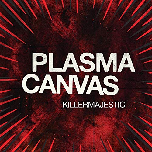 PLASMA CANVAS - KILLERMAJESTIC (CD)