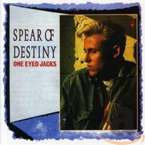 SPEAR OF DESTINY - ONE EYED JACKS (CD)