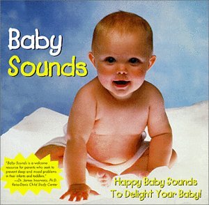 VARIOUS ARTISTS - BABY SOUNDS: HAPPY SOUNDS TO DELIGHT BABY (CD)